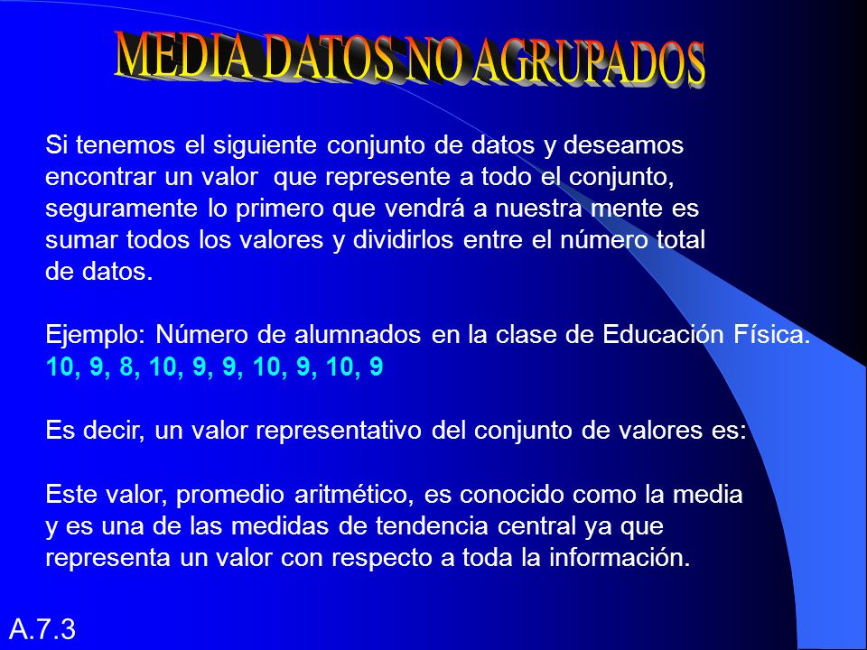 que es medida de tendencia central para datos no agrupados
